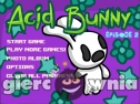 Miniaturka gry: Acid Bunny Episode 2
