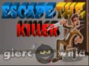 Miniaturka gry: Escape The Killer