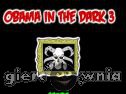 Miniaturka gry: Obama In The Dark 3