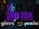 Miniaturka gry: The Shadow Realms Arcade