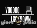 Miniaturka gry: Voodoo Lockdown
