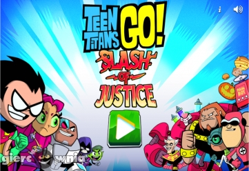 Teen Titans Go Slash of Justice - darmowa gra online na Giercownia.pl