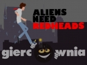 Miniaturka gry: Aliens Need RedHeads