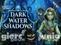 Miniaturka gry: Dark Water Shadows