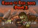 Miniaturka gry: Earn to Die 2012 Part 2