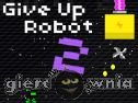 Miniaturka gry: Give Up Robot 2