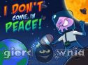 Miniaturka gry: I Don't Come In Peace