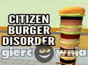 Miniaturka gry: Citizen Burger Disorder (Mondo Burger Simulator)