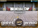 Miniaturka gry: Medieval Cop Episode 8 DeathWish Part 3