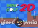 Miniaturka gry: Mini Golf 2D