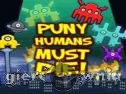 Miniaturka gry: Puny Humans Must Die