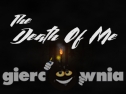Miniaturka gry: The Death of Me