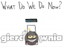 Miniaturka gry: What Do We Do Now